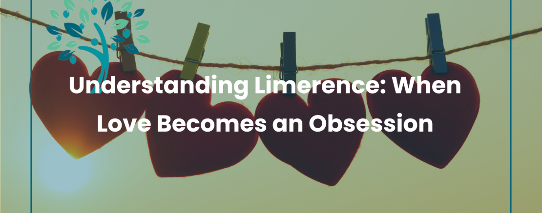 Understanding Limerence: When Love Becomes an Obsession